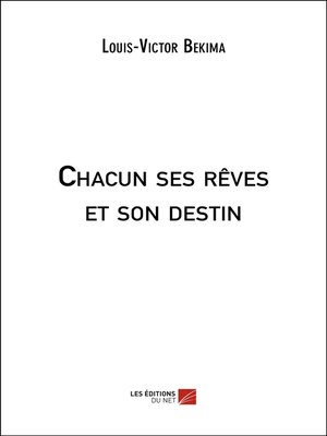 cover image of Chacun ses rêves et son destin